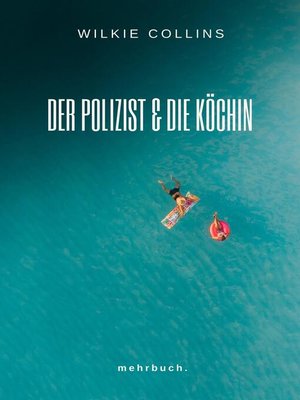 cover image of Der Polizist und die Köchin